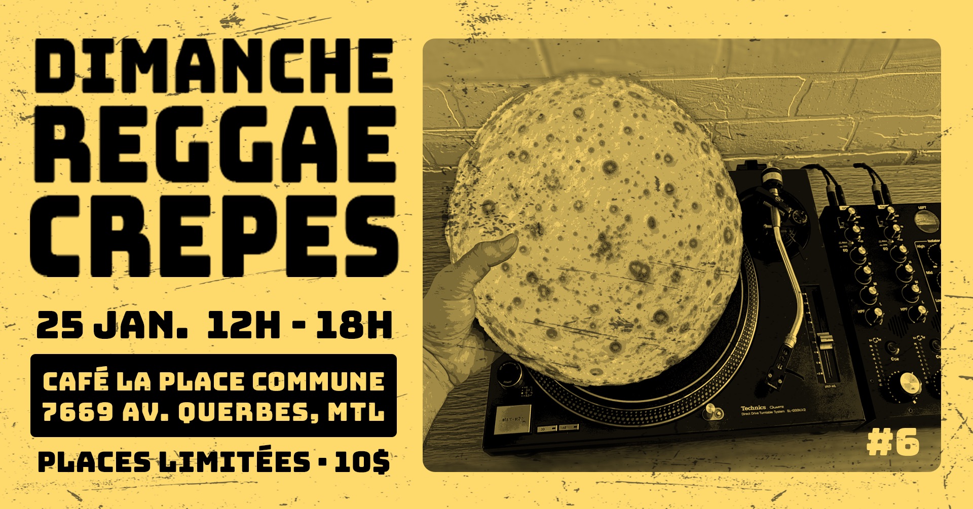 Sunday Reggae Crepes #6 - Speciale Guillaume Steppin's Birthday Bash